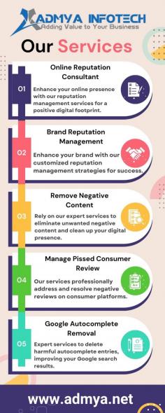 Admya Infotech specializes in online reputation management, offering services like removing negative content, suppressing unwanted search results, and managing brand reputation. They provide expert solutions to enhance online visibility and maintain a positive digital presence.