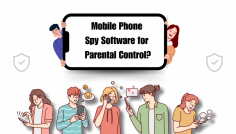 Why Do You Need Mobile Phone Spy Software for Parental Control?

Discover the importance of mobile phone spy software for effective parental control in our latest blog post. 

In today's digital age, children have more access to smartphones and the internet than ever before, making it crucial for parents to ensure their safety. Learn how mobile phone spy software helps monitor online activities, track locations, and manage screen time to protect your child from online dangers. 

Explore key features, benefits, and tips on choosing the right parental monitoring app for your needs. Stay informed and safeguard your child's digital experience!