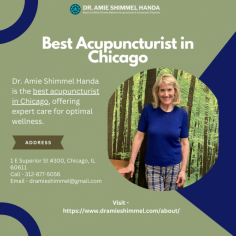 Experience expert care with Dr. Amie Shimmel Handa, the best acupuncturist in Chicago. Specializing in holistic healing, she offers personalized treatments for optimal health and well-being.
To know more, visit website - https://www.dramieshimmel.com/about/

