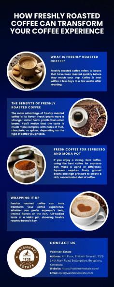 Coffee lovers know that the quality of their coffee can make a big difference in their day. One thing that often gets overlooked is the freshness of the beans. Freshly roasted coffee has a unique flavor and aroma you can't get from pre-ground or old beans. 