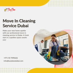 Move-In Cleaning Service in Dubai: Making Your New Home Sparkle

Experience a seamless move with Busy Bees Dubai's Move In Cleaning Service. In Dubai, we offer Move In Cleaning Service Dubai and specialized Move In Deep Cleaning Dubai services. When it's time to relocate, consider our Move Out Cleaning Dubai for a spotless departure.