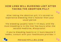 How long will bleeding last after taking the abortion pill?