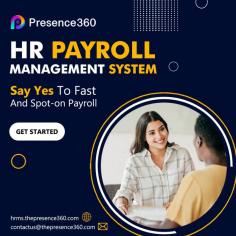 HR Payroll Management Software is an essential tool for automating and streamlining payroll processes within organizations. This advanced HR Payroll Management Software ensures accurate salary calculations, tax deductions, and benefits administration, reducing manual errors and saving time. With robust compliance and reporting features, HR Payroll Management Software helps organizations meet regulatory requirements and maintain financial transparency. Enhance your payroll efficiency and accuracy with the reliable capabilities of Payroll Management Software.
Visit Our Website : hrms.thepresence360.com
Call us at : +91-7428377003
Mail us at : contactus@thepresence360.com

