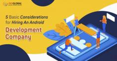 5 Basic considerations for hiring an android development company

Read more- https://bit.ly/3X2AY5Y
Contact us- 9741117750
Mail us- info@Indglobal.in

#AndroidAppDevelopment #androidappdevelopmentcompany #androidapp #androidapplication #androidappdeveloper #androidappdesign #androidapps 