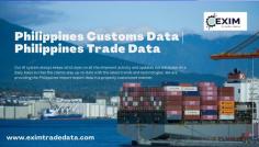 
Our AI system always keeps strict eyes on all the shipment activity and updates our database on a daily basis so that the clients stay up-to-date with the latest trends and technologies. We are providing the Philippines Import-export data in a properly customized manner. You can click on the below link and check the sample import export data of the Philippines.  https://eximtradedata.com/philippines-import-export-data