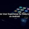 A Better User Experience for Deep Linking on Android
Sometimes sataware it’s byteahead most web development company appropriate app developers near me to have hire flutter developer a website ios app devs URL a software developers redirect software company near me a mobile software developers near me person good coders