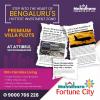 Premium Villa Plots For Sale in Attibele – Hosur Road, Highway Facing. Excellent access to Bangalore’s IT Hubs. Luxury Villa Plots in Attibele A very peaceful place and well connected to all the places. Living at Mahidhara Fortune City is a compliment to elegant engineering. For the connoisseurs of the fine living who wish to take the right size of living space, Fortune City comprising over 1000 housing units spreads forward an ample choice of lifestyle measurements. With Plots measuring 1200 to 2400 sq.ft.Mahidhara Fortune City also caters plots to the investing enthusiast. Luxury Villa Plots For Sale in Attibele | Luxury Villa in Attibele | Luxury Villas For Sale Anekal - Mahidhara Projects