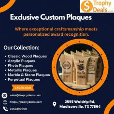 https://trophydeals.com/storefront/product/plaques

Discover the finest plaques at Trophy Deals! We craft high-quality, customized plaques for all occasions. Whether for corporate awards, sports achievements, or special recognition, our expert team ensures your plaque stands out. Contact us at 9363490300 or email us at sales@trophydeals.com to place your order. Convenient order pickups are available at 2595 Waldrip Rd, Madisonville, TX 77864. No retail showroom available, but our exceptional service will meet all your award needs. Order today!
