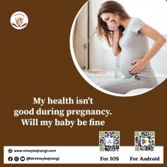 It is natural to worry about your baby’s health if you are not feeling well during your pregnancy, you can however take cues from your birth chart and get an answer will your baby be fine if your health isn’t good during pregnancy. According to astrology, the fifth house in the birth chart represents children and creativity. Also, the fifth house plays an important role in predicting mother’s health during pregnancy.Any specific issue, connect with my office @ +91 9999113366. God bless you with a happy life.
https://www.vinaybajrangi.com/children-astrology/best-time-to-conceive-a-baby/my-health-is-not-good-during-pregnancy-will-my-baby-be-fine.php 

