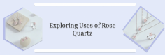 Exploring Rose Quartz: History and Benefits

Rose Quartz, also known as Heart Stone or a Love Stone is a beautiful pink gemstone that is a variety of quartz connected with affection, compassion and love. With its interesting meaning rose quartz also has an intense history. It is believed that Rose Quartz Uses and valued by many ancient civilizations and the rose quartz beads are first found in Mesopotamia (modern-day Iraq) dating back to 7000 BC. Rose quartz was also an important part of Egyptian culture and legends. Rose Quartz was used as a powerful charm and Greek myths such as that of Aphrodite and Adonis recognized its reconciliatory powers.
