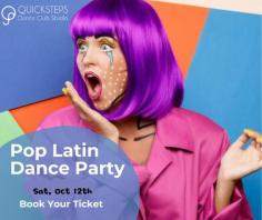 Pop Latin Dance Party – We know you’re guilty pleasure…It’s pop music! Ours too. On Saturday, October 12th
We will have a Dance night dedicated to Cha Cha, Swing, and Rumba with a Sprinkle of Salsa and Bachata. This is a party you don’t want to miss….Book your tickets Now!
https://portal.quicksteps.com.au/events/Pop-Latin-Dance-Party-oct/qb
