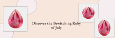 The Gem of July: Understanding Rubies and Their Alternative Stones

Being optimistic and making people and surroundings optimistic is the main attribute of an individual born in July as they are a powerhouse of positivity. As the sun shines bright in July, the people born in this month also radiate empathy, passion, and perfection. July-borns are devoted to family, disciplined, love to gain knowledge from anywhere, have a great sense of humor, are free-spirited, and joyful. These radiant attributes of July babies can be beautifully reflected by the July Birthstone. If you are not familiar with your birthstone, we are going to help you out.
