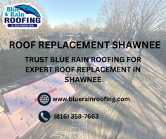 Ensure your home’s safety with expert roof replacement in Shawnee from Blue Rain Roofing. Our skilled team provides durable and long-lasting roof replacements tailored to your needs. Whether due to wear and tear or storm damage, we deliver quality solutions that protect your home for years to come. Contact us today for reliable roofing services!