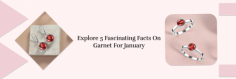 January's Birthstone Unlocked: A Guide to Its Magic and Meaning

Dates back thousands of years in the history of garnet where ancient civilizations like the Greeks, Romans, and Egyptians wore it as the symbol of stability and life. During the Victorian era, this deep red-hued stone was very popular and used as a signet ring to shield wearers against negative energies such as black magic, evil spirits, and bad karma. It is also thought that the powerful garnet stone encourages truth, faith, and love because of the tale of Persephone. As considered the birthstone for January, this unique stone earned popularity worldwide for its fashionable and aesthetic Garnet Jewelry even in present times.
