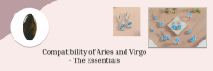 Aries and Virgo Compatibility: Finding Harmony in Differences

Witnessing Aries and Virgo standing on the TWO BANKS OF THE RIVER THAT NEVER MEETS is justified. Aries belong to the fire sign, describing their hotheaded personality, whereas Virgos are related to the serene earth sign, explaining their rooted, stable, and level-headed persona. It can make anyone wonder, "What happens when a fire sign Aries has a spark with grounding earth sign Virgo"? "Do they both make a great pair"? Well, all your questions have been answered in our brief Aries And Virgo Compatibility guide.Stay tuned with us to uncover some fascinating facts. Their contrasting personalities can give birth to a balanced relationship if they complement each other's positive lookouts and mold themselves accordingly to cope not-so-favored naturistic traits.
