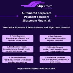 Discover how SlipStream's automated corporate payment solutions improve efficiency, enable real-time decision-making, and generate revenue for businesses.
