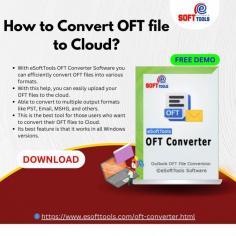 eSoftTools OFT Converter software provides a user-friendly solution for converting OFT files directly to cloud storage. This software offers efficient conversion, allowing you to upload your email OFT files to various cloud platforms. You can also use it to convert to other cloud services like Office 365, Gmail, G-Suite, and more. With this tool, your data remains completely safe during the conversion process. To learn more, try the free demo.