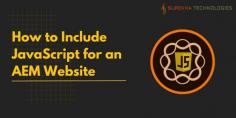 How to Include JavaScript for an AEM Website