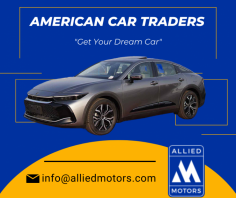 Exclusive Offers for American vehicle Trader

Get the best value for your money with our exceptional vehicles from American auto trader. We prioritize transparency and client satisfaction to create a stress-free and enjoyable car buying experience. Send us an email at info@alliedmotors.com for more details.