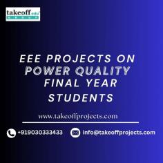 Power quality projects remedy problems affecting any electrical system by performing necessary works such as voltage sags, harmonic distortion, transients, and interruptions. Low quality of power results in equipment breakdowns, loss of data, shortening of life cycles to electrical appliances and devices, and also high operating costs. This paper will demonstrate that the key benefits of improving power quality include efficient usage of energy, safeguarding of delicate equipment, and reduction of loss of time. Conventional power quality projects for EEE Final Year Students include UPS, harmonic filters, voltage regulators, and surge protectors. They may also encompass scanning systems that may offer detailed on-line information on power parameters so that remedies may be made ahead. Power quality management is allied with energy quality and projected towards energy saving in this subject through the minimization of energy wastage and improvement of system structure. These projects are relevant in many industries including the manufacturing sector, health sector, and the information technology sector mainly because power is very important and needs to be steady. Forcing improves operational continuity, operating expense, and environmental responsibility.