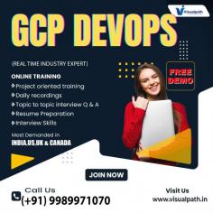 Visualpath is a global online institution that provides GCP DevOps Certification Training. Learners will acquire practical skills in enhancing deployments, monitoring system performance, and maintaining security within a cloud infrastructure through our structured GCP DevOps Training program. To arrange a Free Demo, Call at +91-9989971070.
Visit: https://visualpath.in/devops-with-gcp-online-training.html

