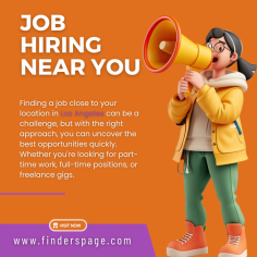 Finding jobs near your location in Los Angeles can be straightforward if you use the right strategies and tools. By leveraging job listing websites like Finderspage, attending local events