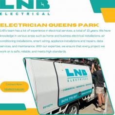 Looking for a skilled electrician in Queens Park? Look no further than LNB Electrical Services! With years of experience and a commitment to quality, we specialize in a wide range of electrical services tailored to meet your residential or commercial needs. Whether you need installations, repairs, or maintenance, our team is dedicated to delivering reliable and efficient solutions. Visit us at electrician Queens Park https://lnbelectrical.com/electrician-queens-park/ to learn more about our services or contact us today to schedule an appointment. 