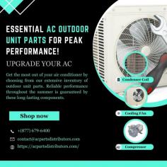 Enhance your air conditioning system with premium outdoor unit parts designed for efficiency and durability.  Shop Now..

www.acpartsdistributors.com