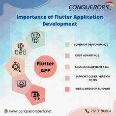 Conquerors Tech is one of the best Flutter App Development Company in Hyderabad. We are expert in developing applications for iOS and Android Platforms with Flutter & Dart Language. We are experts in handling different projects in multiple technologies including Progressive and Flutter Web Application Development In Hyderabad. We are a great team with an updated skill set crafted on distinctive requirements with great exposure in a challenging environment.