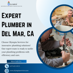 Do you need an expert plumber in Del Mar, CA? Olympia Services is your go-to expert for all your plumbing needs. Our skilled team provides top-notch solutions, from routine maintenance to emergency repairs. With a focus on quality, efficiency, and customer satisfaction, we ensure your plumbing system runs smoothly. Contact us today for expert plumbing you can depend on!