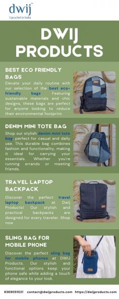 Elevate your daily routine with our selection of the best eco-friendly bags. Featuring sustainable materials and chic designs, these bags are perfect for anyone looking to reduce their environmental footprint. Shop the best eco-friendly bags and make a difference today.

More info
Email Id-	contact@dwijproducts.com
Phone No-	8369051021	
Website-	https://dwijproducts.com/collections/bags