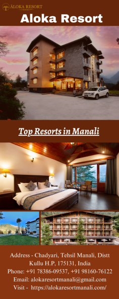 Discover the Top Resorts in Manali offering luxurious stays, breathtaking views, and exceptional hospitality. Explore nature's paradise at Aloka Resort Manali, your perfect mountain retreat. To know more, please visit - https://alokaresortmanali.com/

