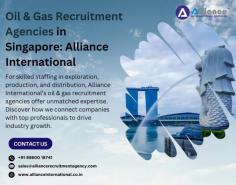 Oil & gas recruitment agencies in Singapore - Alliance International

For skilled staffing in exploration, production, and distribution, Alliance International’s oil and gas recruitment agencies offer unmatched expertise. Discover how we connect companies with top professionals to drive industry growth. For more information, visit www.allianceinternational.co.in/oil-gas-recruitment-agencies. ﻿#oilandgasrecruitmentagency﻿ 