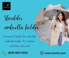 Huriia’s Shoulder Umbrella Holder is the perfect solution for hands-free convenience during rainy or sunny days. Designed to provide comfort and ease, this ergonomic holder allows you to carry your umbrella effortlessly on your shoulder. Ideal for everyday use, it ensures you stay dry and protected while keeping your hands free. Get your Huriia shoulder umbrella holder today.
For more info, visit: https://huriia.com/products/hands-free-wearable-umbrella-holder