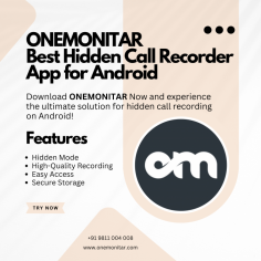 Need a reliable and discreet call recording solution? ONEMONITAR is the best-hidden call recorder app for Android. Perfect for monitoring employee conversations, recording important calls, and keeping a detailed call log – all while running stealthily in the background.

Features:

Hidden Mode: Runs discreetly, so it’s invisible to users.
High-Quality Recording: Captures clear audio on both sides of the call.
Easy Access: Review recorded calls anytime, directly from the app.
Secure Storage: Ensures your recordings are stored safely.

Ideal For: Employers, professionals, and anyone needing to monitor conversations efficiently and confidentially.

Download Now and experience the ultimate solution for hidden call recording on Android with ONEMONITAR!






