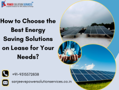 Choosing the best Energy Saving Solutions on Lease requires careful evaluation. Start by assessing your energy needs and identifying areas with high consumption. Research various leasing providers to compare the solutions they offer, including LED lighting, HVAC systems, or solar panels. Prioritize options that align with your budget and provide maximum energy efficiency. Check the lease terms, maintenance services, and warranty coverage. Read customer reviews and ask for case studies to gauge effectiveness. Consult with energy experts to ensure compatibility with your current setup. A well-informed choice will help you save costs while benefiting from advanced, sustainable energy-saving technologies.