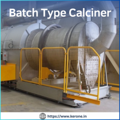 Batch Type Calciner

A Batch Type Calciner is a specialized industrial furnace used to heat materials, typically powders or granules, in a controlled, high-temperature environment for a set period. This process induces chemical reactions such as calcination, thermal decomposition, or phase transition, commonly applied in industries like ceramics, metals, and chemicals to enhance material properties. Kerone, a renowned manufacturer and supplier, produces high-quality batch-type calciners known for precision, energy efficiency, and durability. With 48+ years of experience, Kerone specializes in custom-designed heating solutions that meet specific industry needs, ensuring consistent performance, advanced automation, and optimized energy usage across applications.
For more detail visit at our website :- https://www.kerone.in/