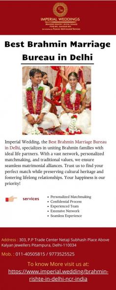 Best Brahmin Marriage Bureau in Delhi

Personalized matchmaking based on traditional values is provided by Imperial Wedding, Best Brahmin Marriage Bureau in Delhi  We guarantee smooth unions, protecting cultural heritage and connecting Brahmin families with their ideal life mates thanks to our extensive network.

Website:https://www.imperial.wedding/brahmin-rishte-in-delhi-ncr-india

