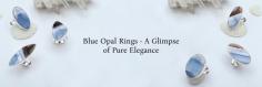 Blue opals come in a wide range of varieties, from expensive Peruvian opals in deep teal tones to the less expensive Oregon blue opals that occur in sky-blue colors. In this blog, we will discuss various things about blue opals, like what blue opal is, what are the different types of blue opals, which zodiac signs can wear blue opal rings, how to cleanse your blue opal ring, and so forth. So, without waiting any longer, let's start our journey of knowing more about blue opals.