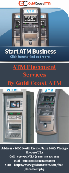 Gold Coast ATM offers reliable ATM Placement Services, providing free installation, maintenance, and profit-sharing opportunities. Enhance your business with convenient, customer-focused cash access solutions. To know more, please visit - https://www.goldcoastatm.com/free-placement.php

