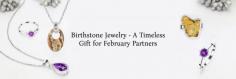 From Barren to Bloom: How February's Birthstone Inspires Growth

After reading the ample information about the February birthstones & their potent benefits, it is the perfect gift for your partner if they are born on this auspicious month because birthstone jewelry stands out as a meaningful and personal choice. Amethyst birthstone not only symbolizes a month of the year but also carries special qualities, making it a thoughtful way to celebrate your partner’s individuality. If you gift your partner a delightful piece of amethyst jewelry, amber jewelry, or jasper jewelry, it can convey your affection in several ways; then it doesn't matter whether you choose a ring, pendant, bracelet, necklace, or earrings because these pleasing jewelry pieces will work as a constant reminder of your love.
