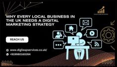 https://digileapservices.co.uk/why-every-local-business-within-the-uk-needs-a-digital-marketing-strategy/