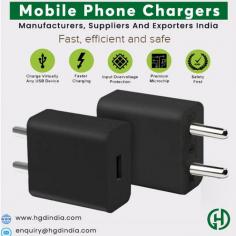 "HGD India Pvt. Ltd. is one of the leading Mobile Phone Chargers Manufacturers, Suppliers and Exporters India. We are dedicated to providing quality products for our customers and have been doing so since our inception in 2015. We use the latest technology and advanced manufacturing techniques to ensure that our products are of the highest standard and provide a reliable, efficient charging experience. Our commitment to quality has earned us a reputation as one of the most reliable Mobile Phone Chargers Manufacturers, Suppliers and Exporters India, with customers all over the country trusting us with their charging needs.
For any Enquiry Call HGD India Pvt. Ltd. at Contact Number : +91-9999973612 Or Drop a Mail on : Enquiry@hgdindia.com, Our site : www.hgdindia.com"
