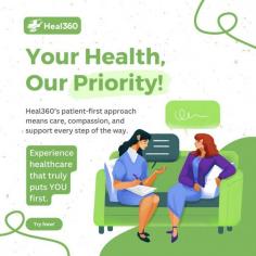 Heal360: Where Your Well-Being Comes First ❤️
Experience personalized, compassionate healthcare at Heal360. Our team is committed to understanding your needs and providing exceptional care, from routine visits to urgent concerns. At Heal360, your health isn’t just a priority — it’s our mission. 