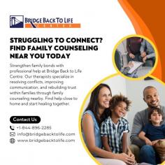 Strengthen family bonds with professional help at Bridge Back to Life Centre. Our therapists specialize in resolving conflicts, improving communication, and rebuilding trust within families through family counseling nearby. Find help close to home and start healing together.
