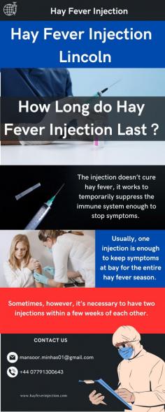 Hay Fever Injection in Lincoln
The hay fever injection can be a huge relief when other treatments have failed. It can eliminate hay fever symptoms for the season so you can finally enjoy the spring and summer months. They can also be extremely convenient as you don’t have to remember to take a pill every day.

Know more: https://www.hayfeverinjection.com/hayfever-injection-lincoln/
