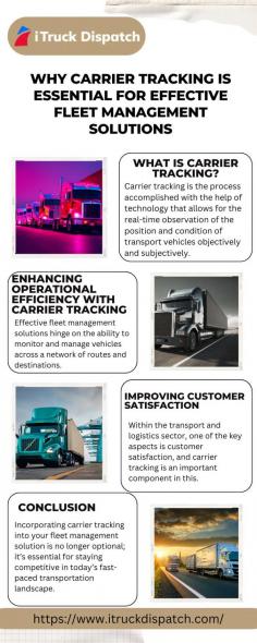 Effective fleet management solutions rely on carrier tracking to optimize operations, allowing real-time monitoring of vehicles. This empowers dispatch solutions to react swiftly to changes in delivery schedules, improve load management, and ensure each vehicle’s performance aligns with organizational goals and service standards. Visit here to know more:https://itruckdispatch.wordpress.com/2024/11/06/why-carrier-tracking-is-essential-for-effective-fleet-management-solutions/