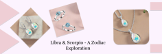 Let’s face it! The Libra and Scorpio signs can have harmonious relationships and make an unexpected match, only if both of them balance each other's negative sides. Their potential and efforts in relationship progress are accomplished after a Libra woman and Scorpio man or a Libra man and Scorpio woman fall in love. Moreover, as per spiritual practitioners or healers, it is believed whenever both zodiac signs couples decide to put on gemstone jewelry associated with the birthstone, their relationship status undoubtedly comes to the correct track.