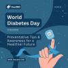 Join the fight against diabetes this World Diabetes Day! Learn how healthy habits, regular check-ups, and awareness can lower risks and improve lives. Together, we can make a positive impact and create a healthier future for all. Every step counts! 