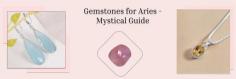 The Magic of Aries Birthstones: Symbolism, Healing, and Compatibility

First question: why are we reading about Aries Birthstones? Well, you may have heard, "Each coin has two sides". Similarly, here, besides being a commendable example of a fearless soul with a passion for experimenting, speaking, and learning, Ariens faces a few downfalls that often hold them back from achieving goals. This is where these birthstones come into the spotlight and enlighten their way like an angel guide to tackle their negative naturistic traits and be the best version of themselves.